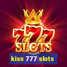 kiss 777 slots